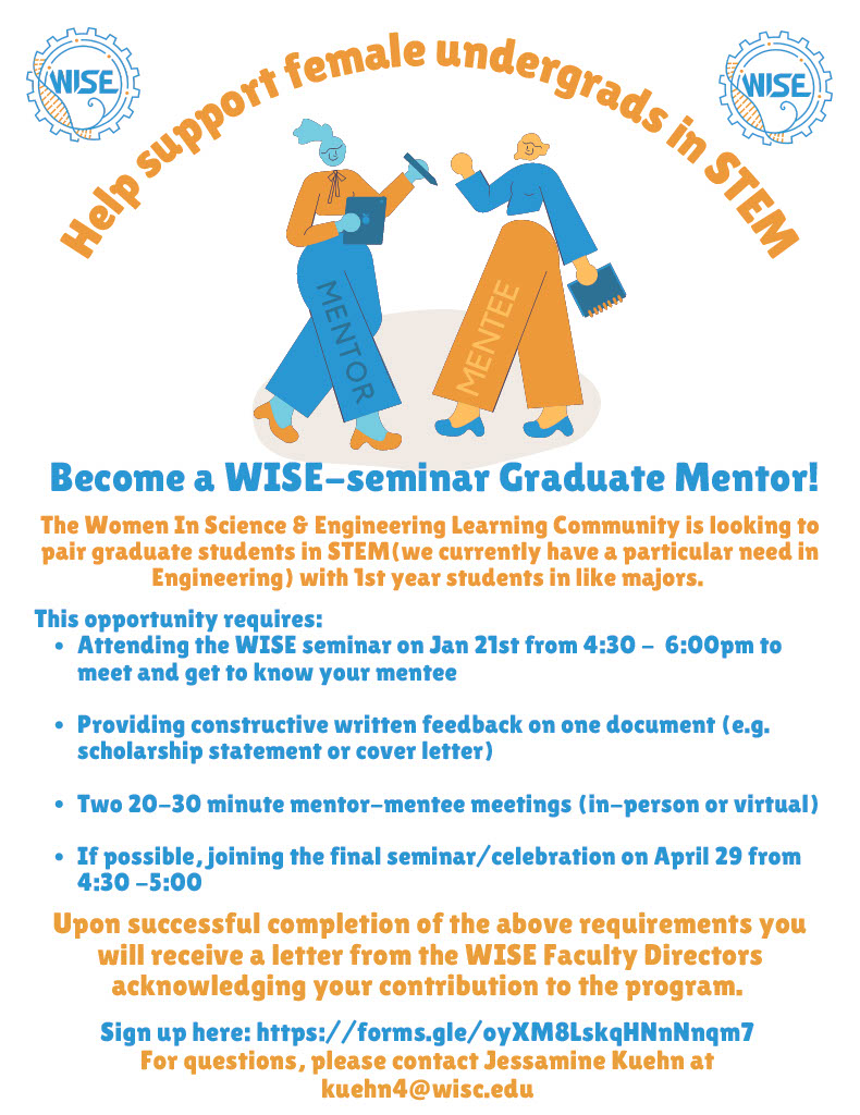 Hey GWIS, looking for mentoring experience? Check out the Women In Science and Engineering (WISE) Career and Research Mentorship program. Please reach out before 1/21 if you want to mentor this Spring! Sign up below or contact kuehn4@wisc.edu if interested
forms.gle/oyXM8LskqHNnNn…