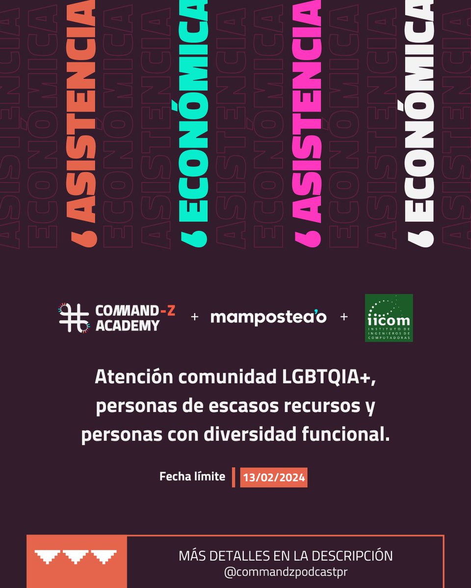 Mamposteao_PR's tweet photo. "Gracias al apoyo de Mamposteao, Command Z Academy ofrece 3 becas completas para personas y/o estudiantes con recursos limitados." https://t.co/BhC7fVPdm2 https://t.co/7JotdsZgWu