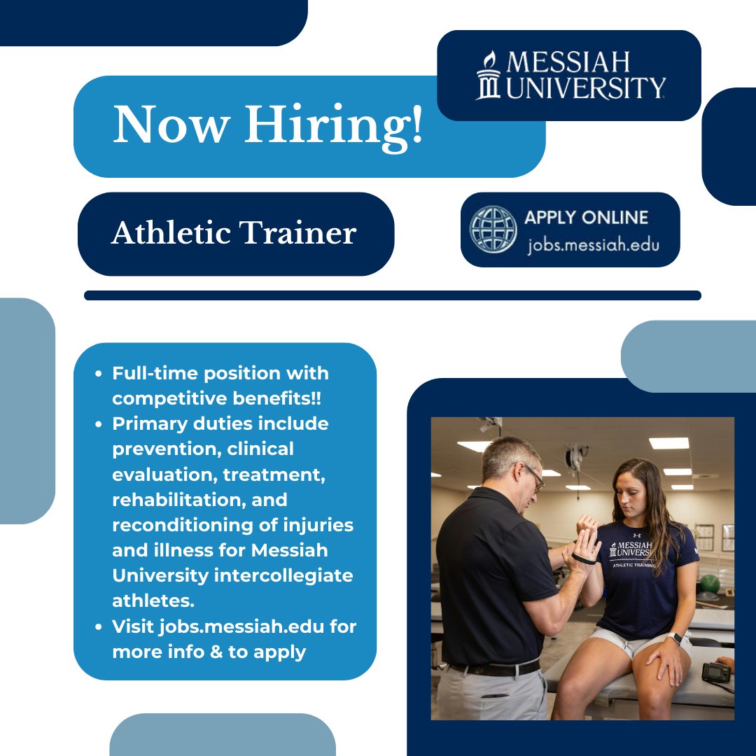 MessiahHR's tweet photo. The Sports Medicine department at @messiah_univ  is now accepting applications for the full-time Athletic Trainer opening . For more information and to apply, please visit https://t.co/NeJLVFrJnx. https://t.co/jQR6vQLHuF