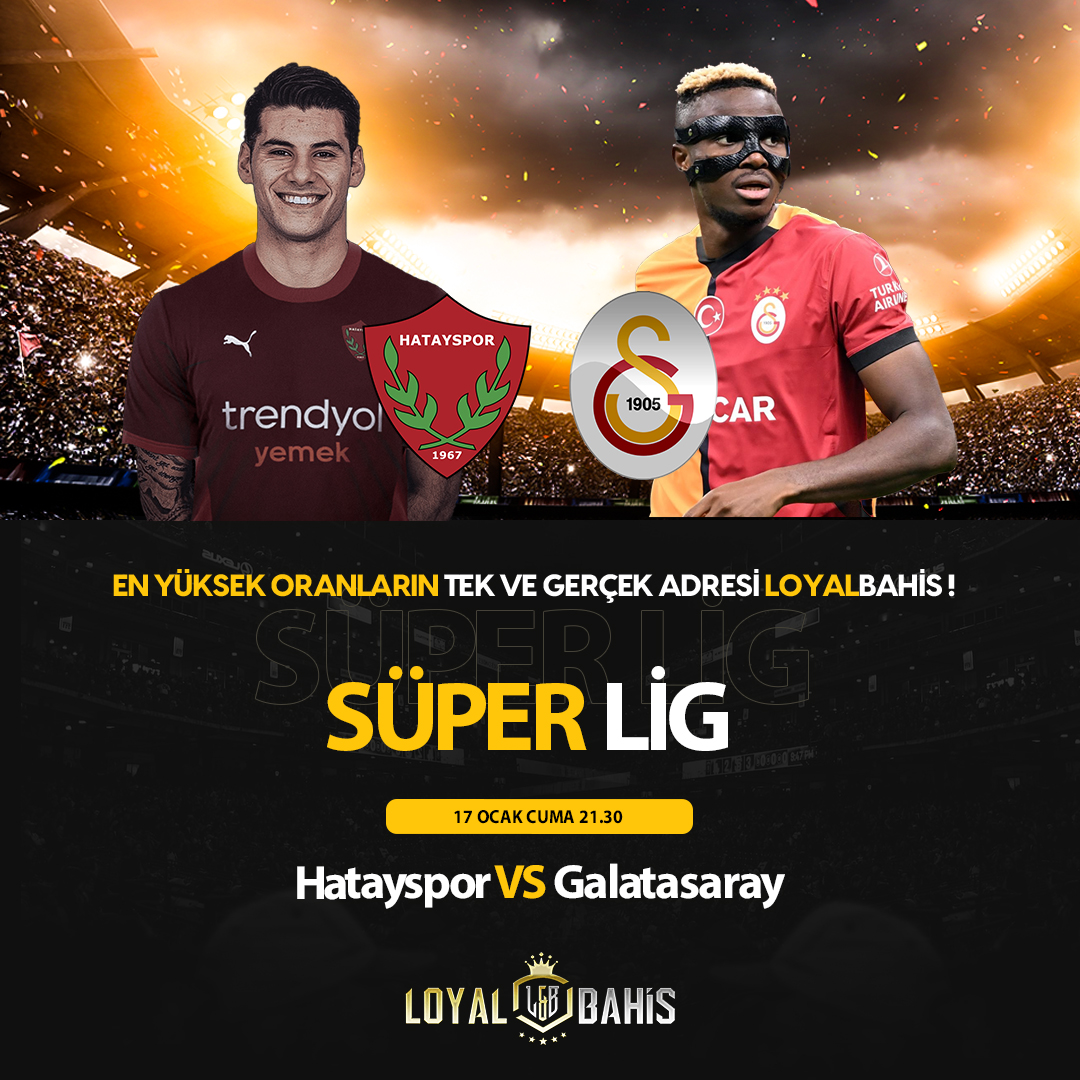 loyalbahisp's tweet photo. 📣GÜNÜN MAÇI

🗓️ 17.01.2025
⏰ 21:30
⚽️ #Hatayspor   🆚  #Galatasaray

🎁 Arttırılmış oranlar ve daha fazlası ile tanışmaya #Loyalbahis'te başla!

🎲 #Loyalbahis avantajlarıyla kazanmaya hazır ol!

👑https://t.co/B0tlKONPSr

#casino #kupon #bahis #iddaa https://t.co/Wd1GaPclNH