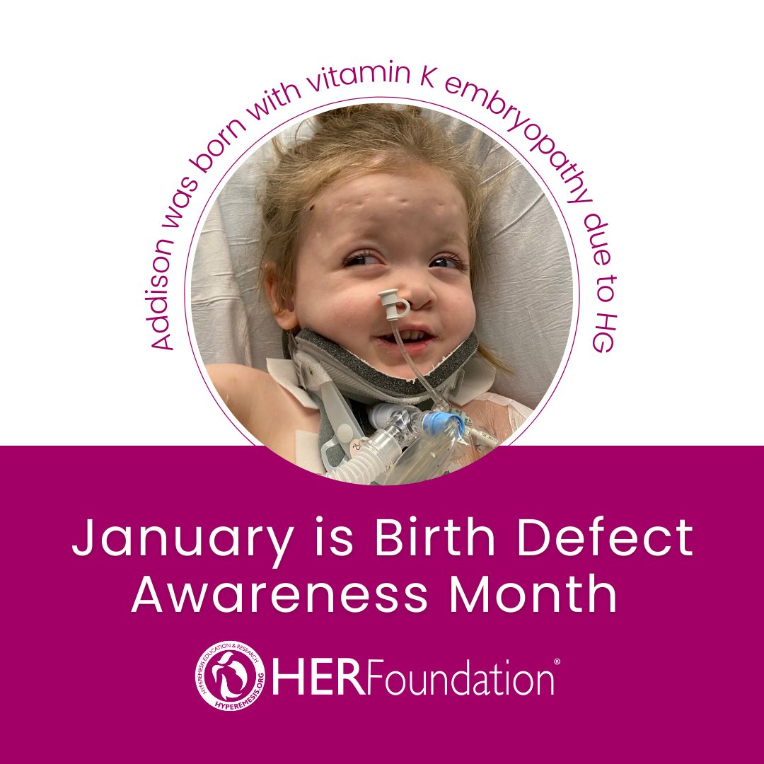HGmoms's tweet photo. January is #BirthDefectAwareness Month. Addison was born with vitamin K embryopathy due to HG. Simple vitamin infusions during her motherโs HG pregnancy could have prevented this complication. HG patients deserve effective treatment, including #nutrition interventions. https://t.co/VTueEefMnz