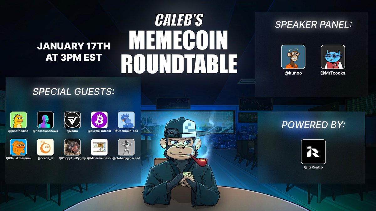 Caleb’s Memecoin Roundtable Vol #12 🎙️

The #1 Source for All Things Memecoins

$2,500+ in Giveaways for Listeners

Set Reminder: x.com/i/spaces/1eaJb…

Featuring a stacked panel with <a href="/pinothedino/">Pino</a>, <a href="/npcsolananews/">NPCS</a>, <a href="/vodra/">Vodra</a>, <a href="/purple_bitcoin/">Purple Bitcoin</a>, <a href="/KlausEthereum/">Klaus AI</a>, and more!
