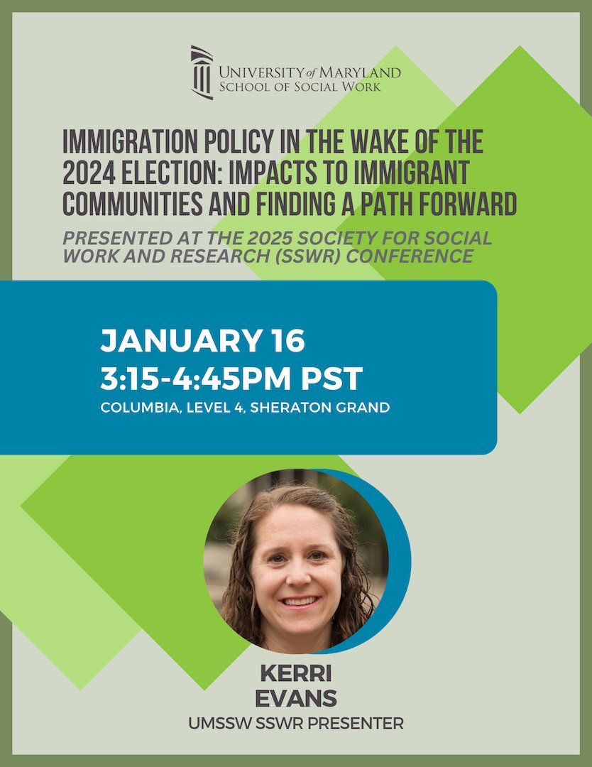 mdsocialwork's tweet photo. Dr. Kerri Evans Assistant Professor at #UMSSW will be presenting "Immigration Policy in the Wake of the 2024 Election: Impacts to Immigrant Communities and Finding a Path Forward" during #SSWR2025 today at 3:15 PST @SSWRorg #mdsocialwork https://t.co/FX6GDnsJTQ