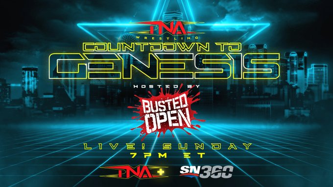 SteveSlamFR's tweet photo. Le #CountdownToTNAGenesis sera animé par Busted Open Radio. 

Dans la nuit de ce dimanche à lundi dès 01h00 🇫🇷 https://t.co/ABpGhia9we