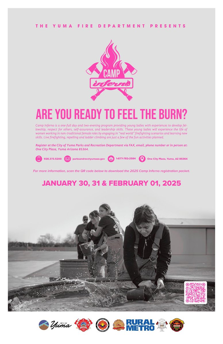 Camp Inferno is an opportunity for young ladies to experience the world of firefighting.  Contact Yuma Parks and Recreation if you're interested in learning more @ 928-373-5200