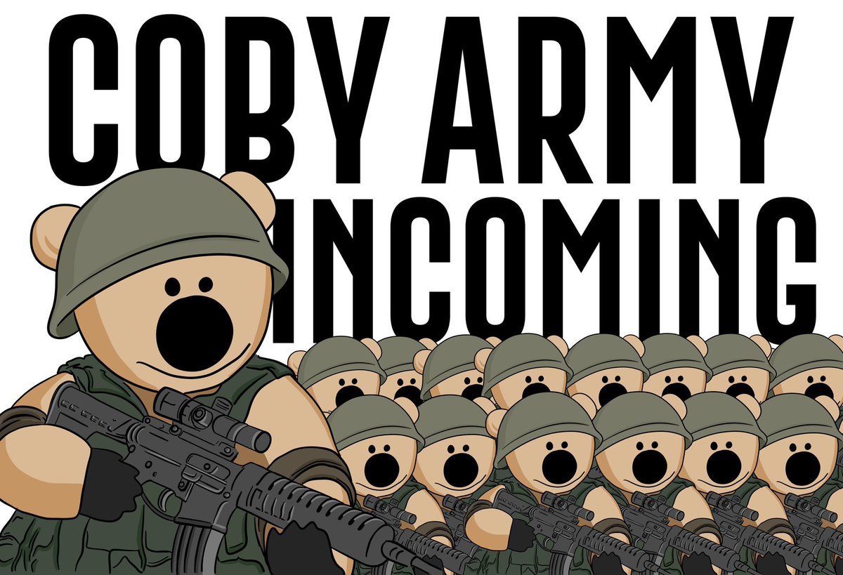 $coby army incoming