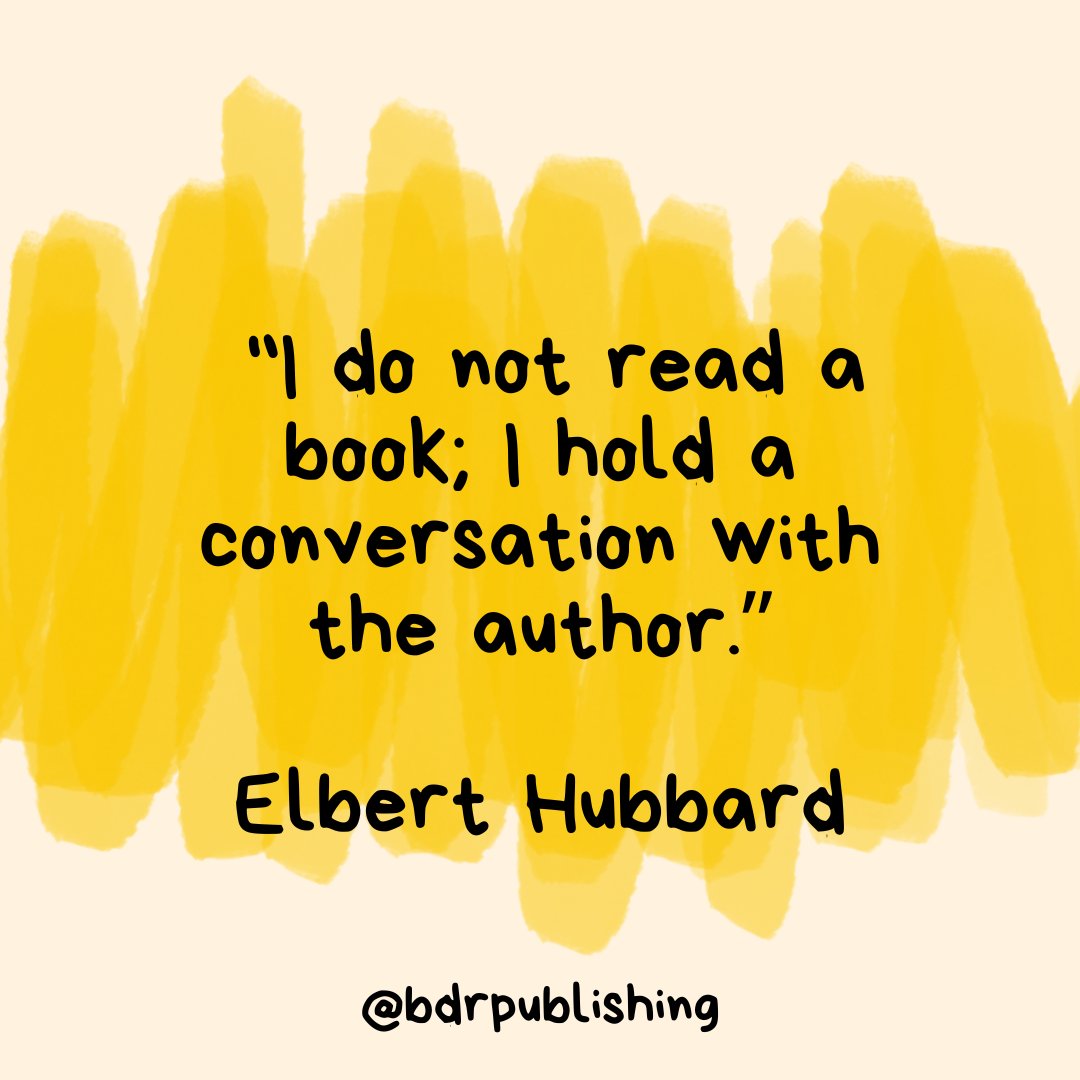 bdrpublishing's tweet photo. Who are you conversing with?

#bdrpublishing #bdrpublishingquotes #readingquotes #quotesaboutreading #amreading #books #readingbooks #booksbooksbooks #alwaysreading #bookaholic #tbquotes #elberthubbardquotes https://t.co/JQF9aFYIaa