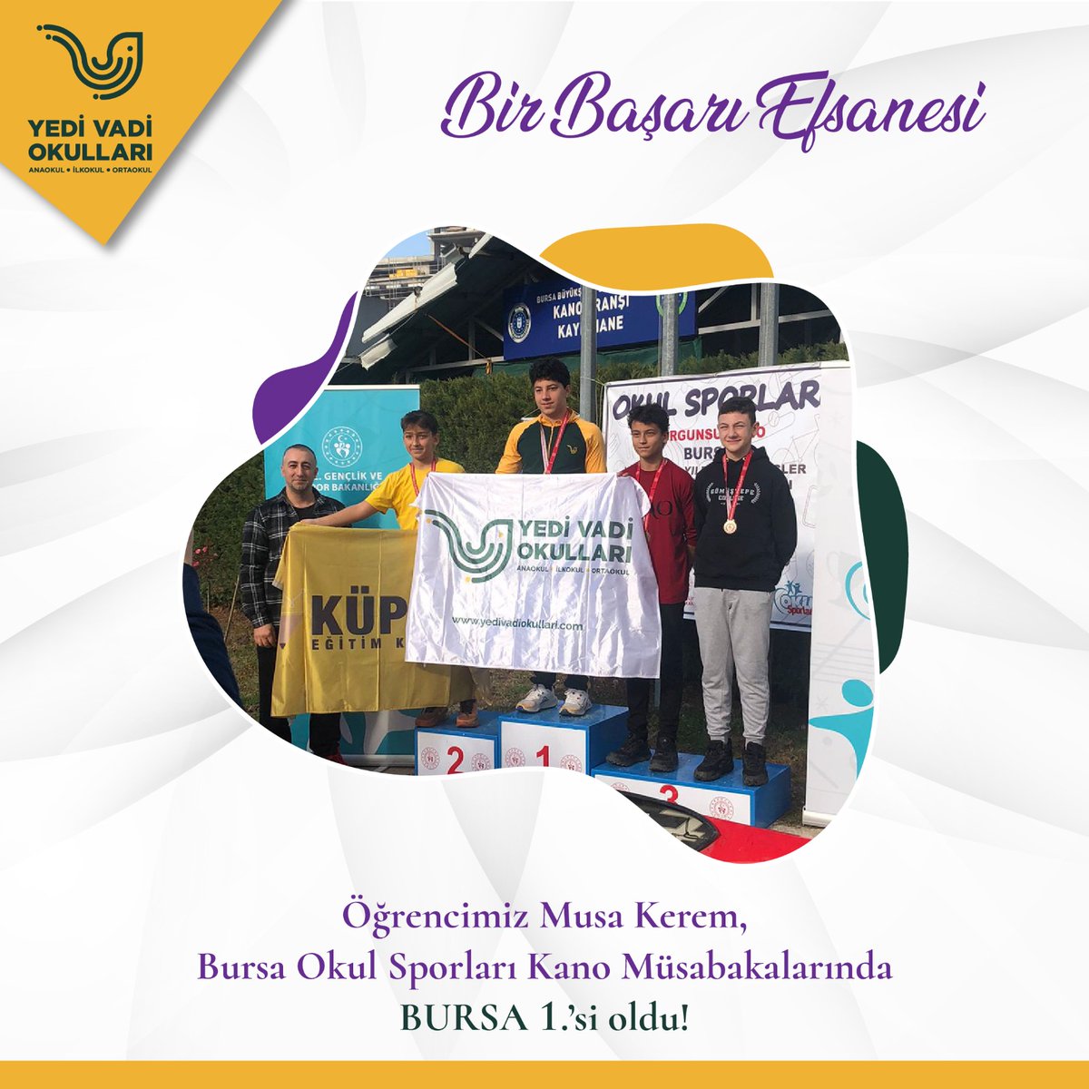 yedi_vadi's tweet photo. 🏆 Bir Başarı Hikayesi: Musa Kerem! 🚣
Öğrencimiz Musa Kerem, Bursa Okul Sporları Kano Müsabakaları'nda büyük bir başarıya imza atarak Bursa 1.'si oldu!
🥇
Bu gurur dolu anı bizlere yaşattığı için Musa Kerem’i gönülden tebrik ediyor, başarılarının devamını diliyoruz. 🌟 https://t.co/JEiszkeh3E