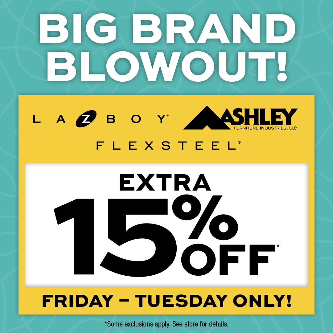 🎉⚡️FLASH SAVINGS on the biggest brands!⚡️🎉

Get an extra 15% off all Ashley Furniture, La-Z-Boy and Flexsteel – the biggest deals on some of our BEST brands! But hurry, only 5 days to save. Shop January 17–21 at your local Slumberland!