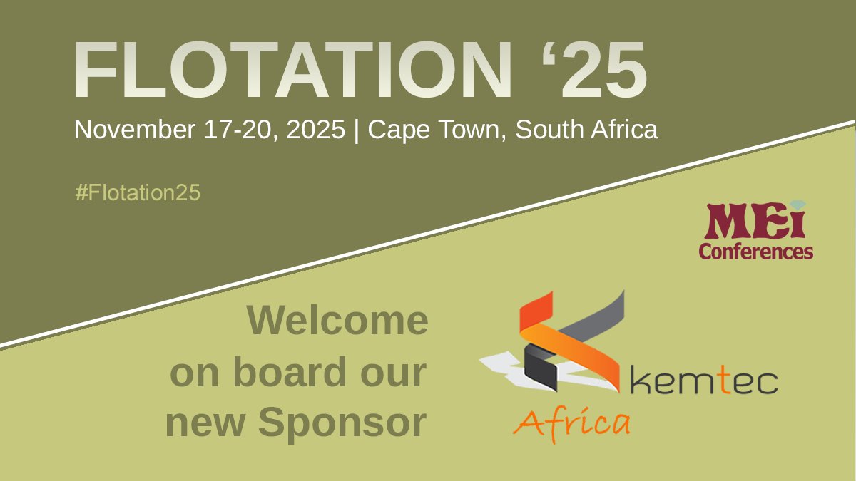 MEI_Conferences's tweet photo. We are delighted to announce that KEMTEC-AFRICA Pty Ltd are sponsoring #Flotation25

More info - https://t.co/l9ySUBlHTt

Flotation '25 - https://t.co/vO1fxDNmes

#mining #frothflotation #flotation #mineralprocessing #mineralsengineering #extractivemetallurgy #miningchemicals https://t.co/nfMVISbvch