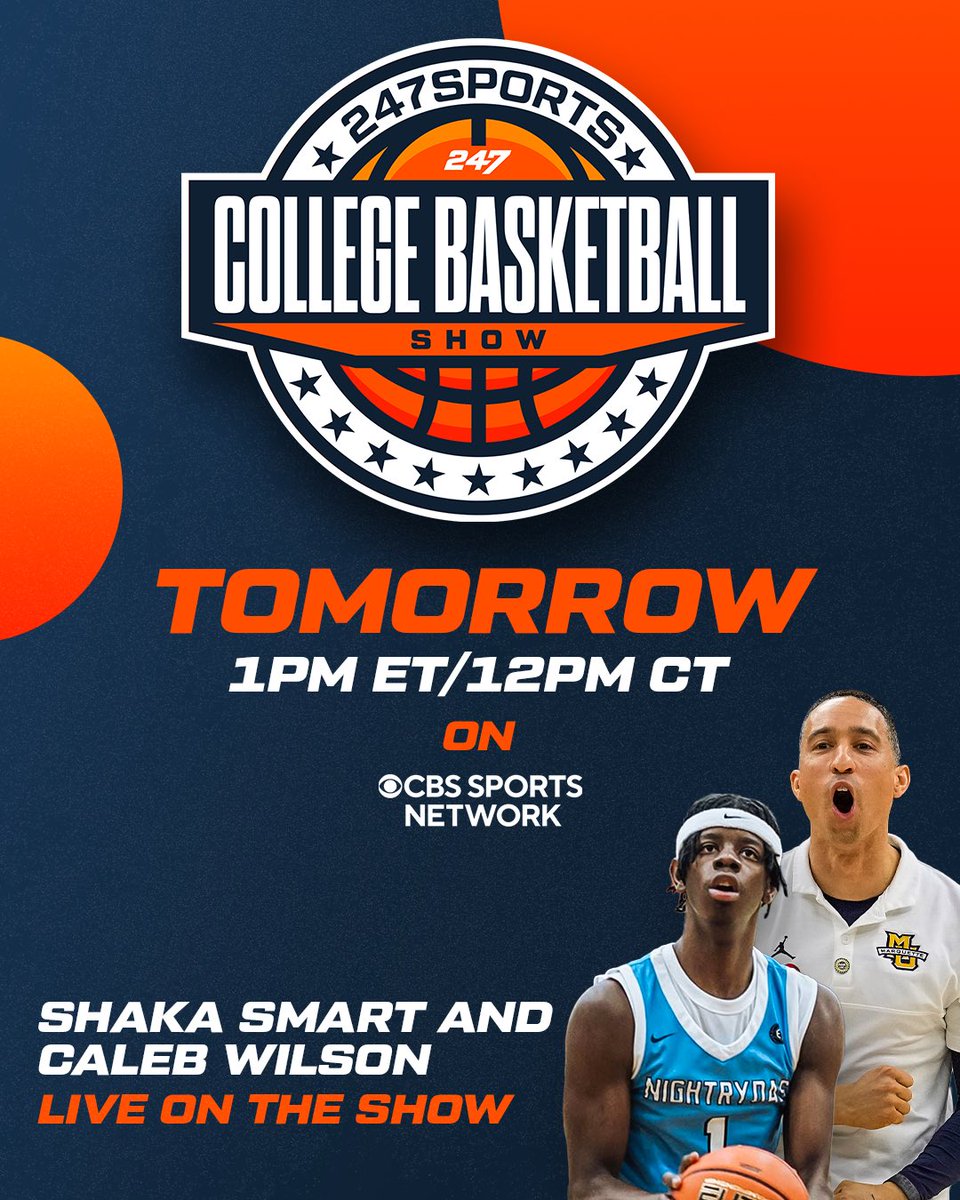 AdamFinkelstein's tweet photo. The @247Sports College Basketball Show is back on @CBSSportsNet tomorrow at 1pm ET. 

Special guests include:

Marquette head coach Shaka Smart

Unsigned 5-star prospect Caleb Wilson

📺 https://t.co/vpJTe0koR7 https://t.co/4JOwfJnLHM