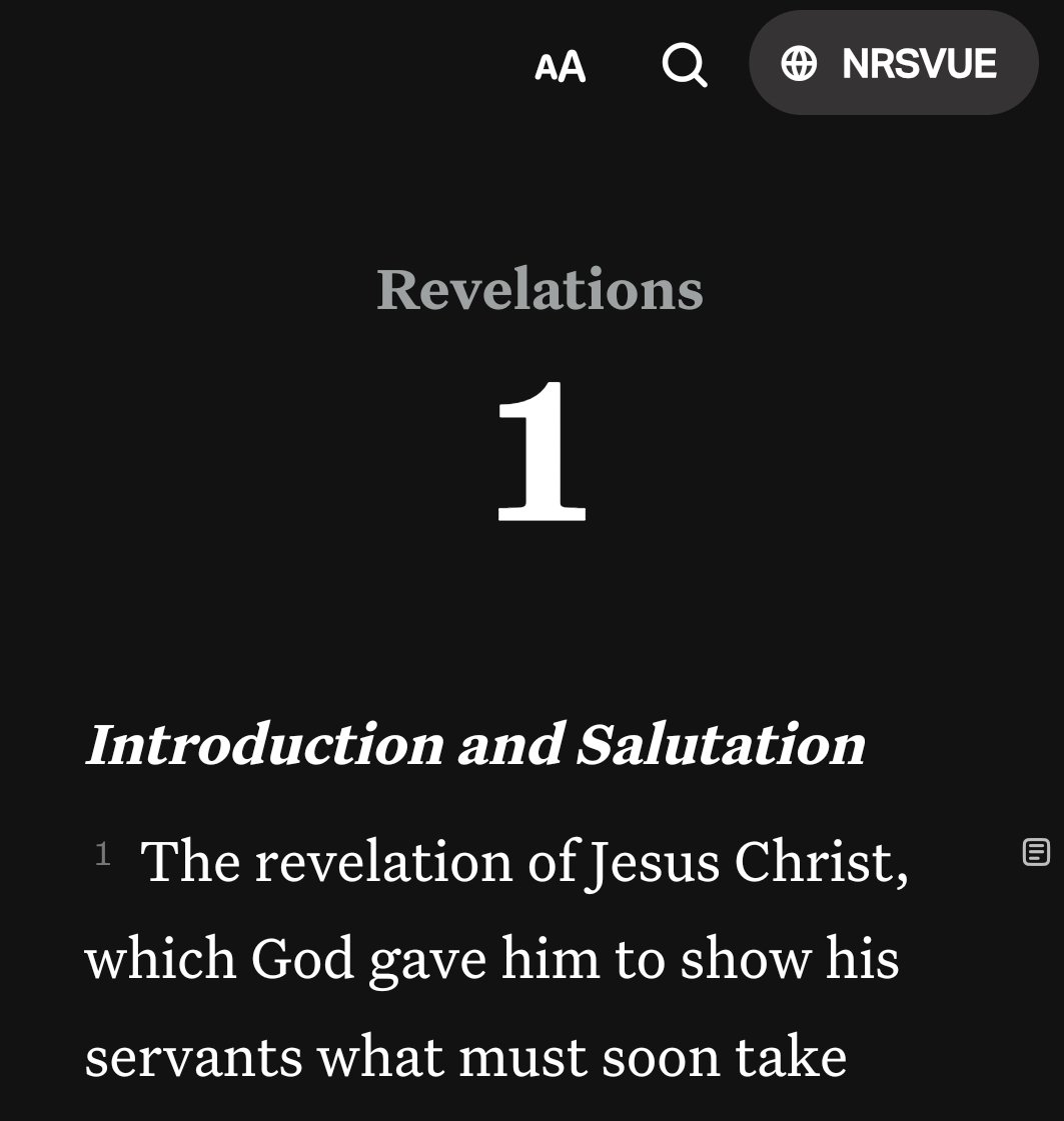 DallasFlippin's tweet photo. So I just noticed that NRSVUE translation in the YouVersion Bible app says RevelationS. Is this in their print version? Or is it just an error in the app? https://t.co/yFSLajJkh7