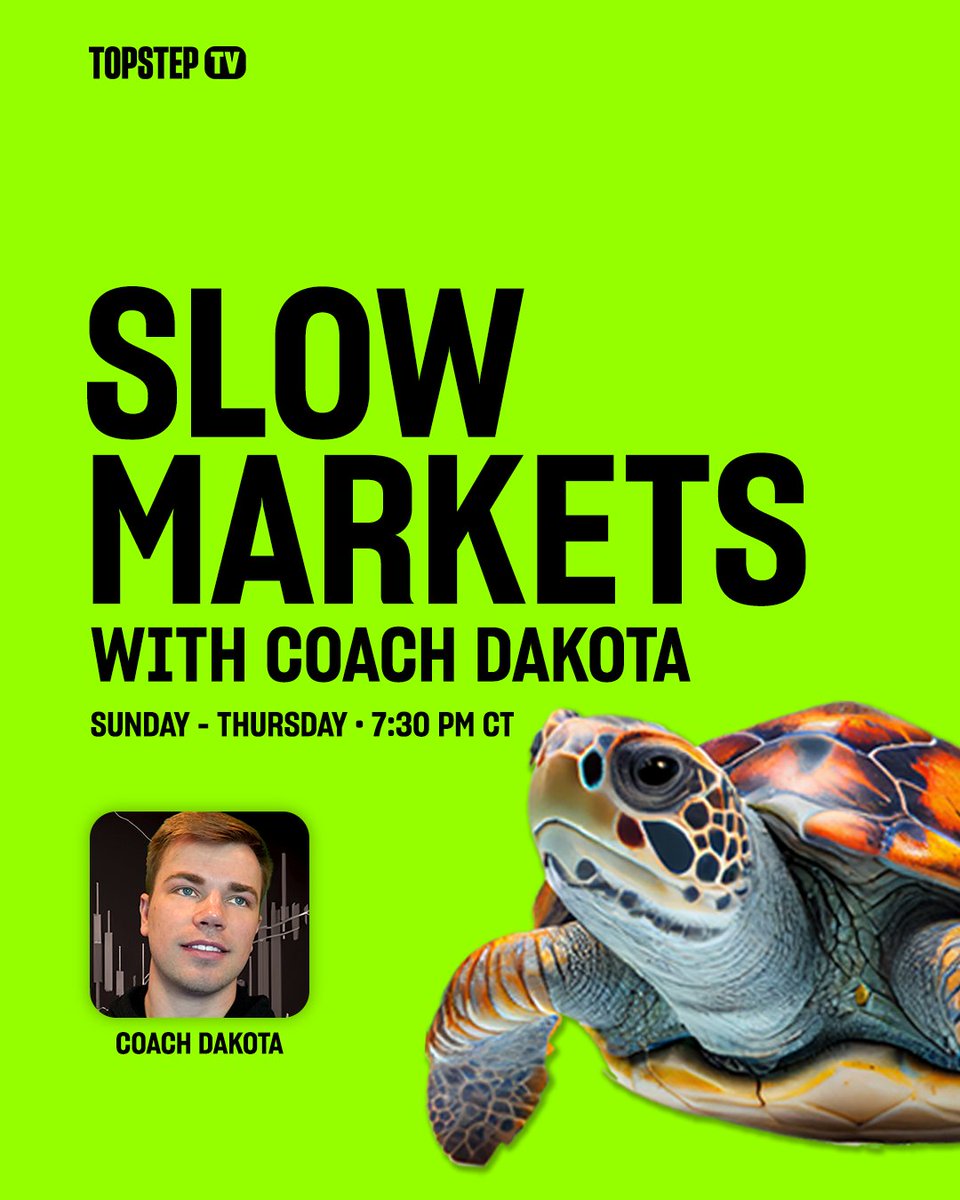 TopstepTV's tweet photo. 💥 Join Topstep’s #1 trader, Coach Dakota, and #turtlearmy during Slow Markets where he mastered his craft! @CoachDBA will share his strategies Sunday-Thursday at 7:30 PM CT LIVE and ONLY on TopstepTV. 🚀 https://t.co/1b1MOX7rfe
#TopstepTV #Topstep #slowmarkets #turtlearmy https://t.co/RbUSHHIgsT