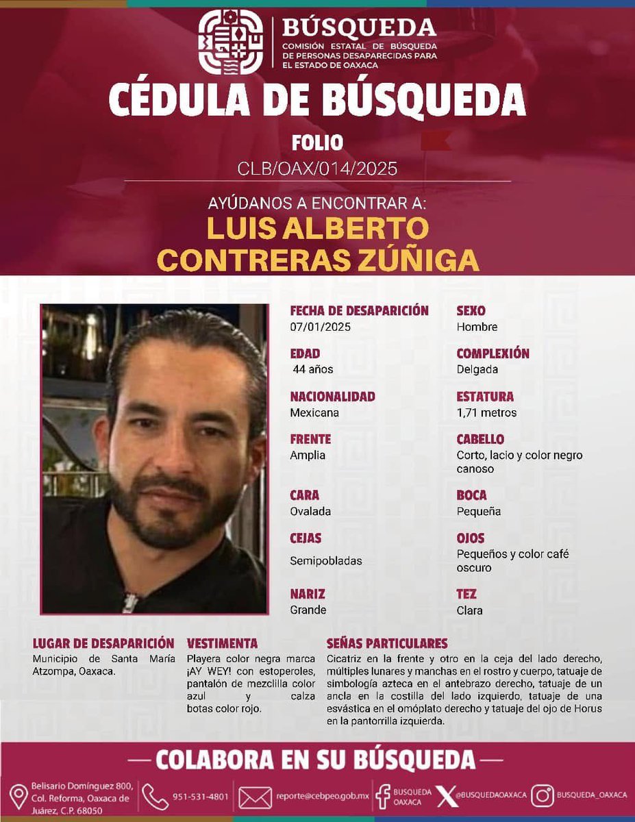 Solicitamos su valiosa ayuda y colaboración para localizar a Luis Alberto Contreras Zuñiga. 

Si posee algún tipo de información que considere pueda apoyar a localizarlo, favor de compartirla al número telefónico 9515314801 ó a través del correo: reporte@cebpeo.gob.mx 👩🏻‍💻