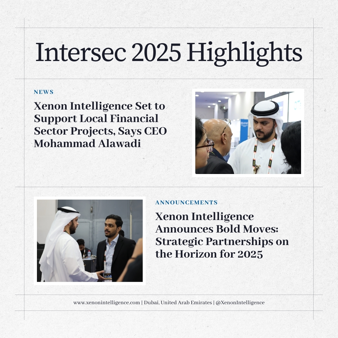 xenonint's tweet photo. 🌟 Highlights from Intersec 2025🌟

Xenon Intelligence is proud to have participated in Intersec 2025, with our CEO, Mohammad Alawadi, serving as a panelist in the discussion:
“Supply Chain Vulnerabilities: Cyber and Physical Security Risks in Tandem.” https://t.co/XSHLEzb35s