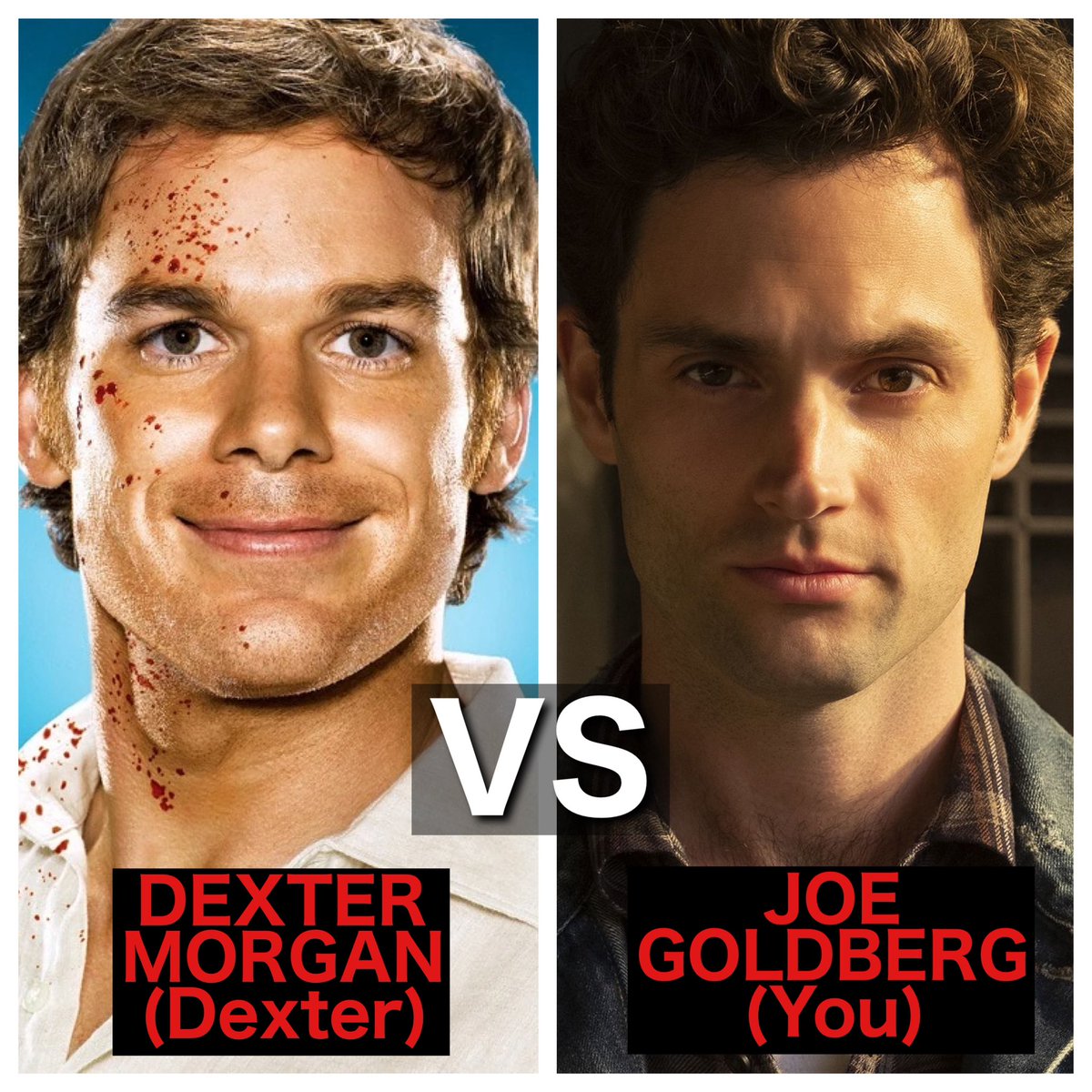 Dexter vs Joe! There should be a franchise crossover. 
WHO WOULD WIN?
#Dexter #You