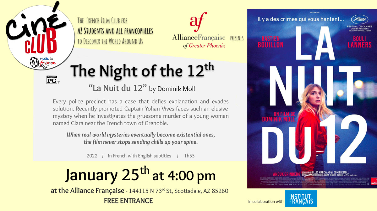 af_phx's tweet photo. 🎬✨ First Cine-Club of the year!

📅 Sat, Jan. 25
📍 14415 N 73rd St #107A, Scottsdale, AZ
🎥 Film: La Nuit du 12
Don’t miss this thrilling movie, followed by a discussion (in French)!
📢 Limited seats—reserve now: communication.afphx@gmail.com.

Kick off 2025 with us! 🍿🇫🇷 https://t.co/hOEyzdloZ8