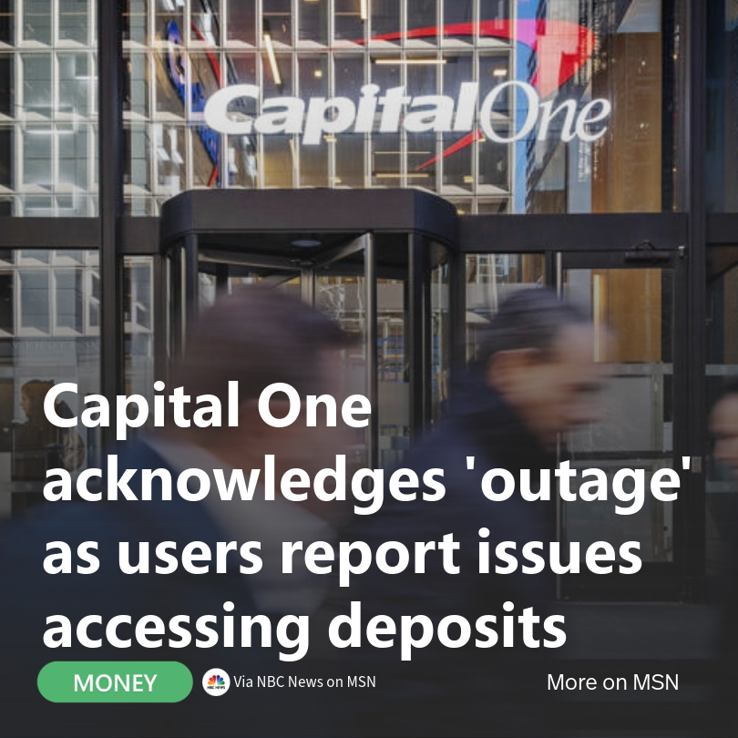 MSN's tweet image. Capital One faced a tech outage affecting account access and direct deposits, with no timeline for resolution. 

Customers raised concerns as the outage impacted various functions. 

More on the outages: msft.it/6015U8YkX
#CapitalOneOutage #BankingIssues