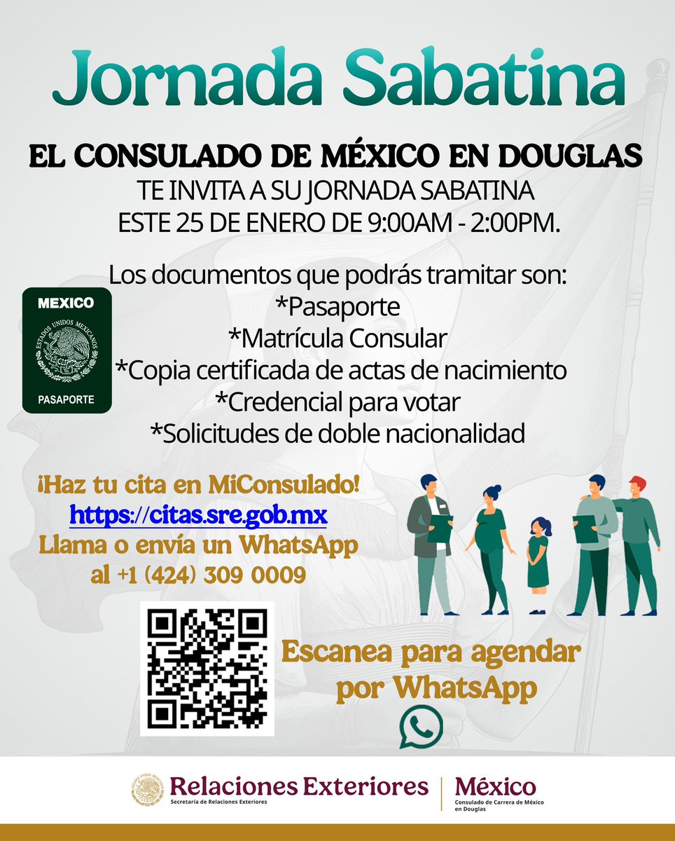 🇲🇽 El Consulado de México en Douglas te invita a su jornada sabatina este 25 de enero del 2025, de 9:00 AM - 2:00 PM.
📲 ¡Haz tu cita en MiConsulado!
👉 citas.sre.gob.mx
📞 Llama o envía un mensaje por WhatsApp al 1(424)-309-0009