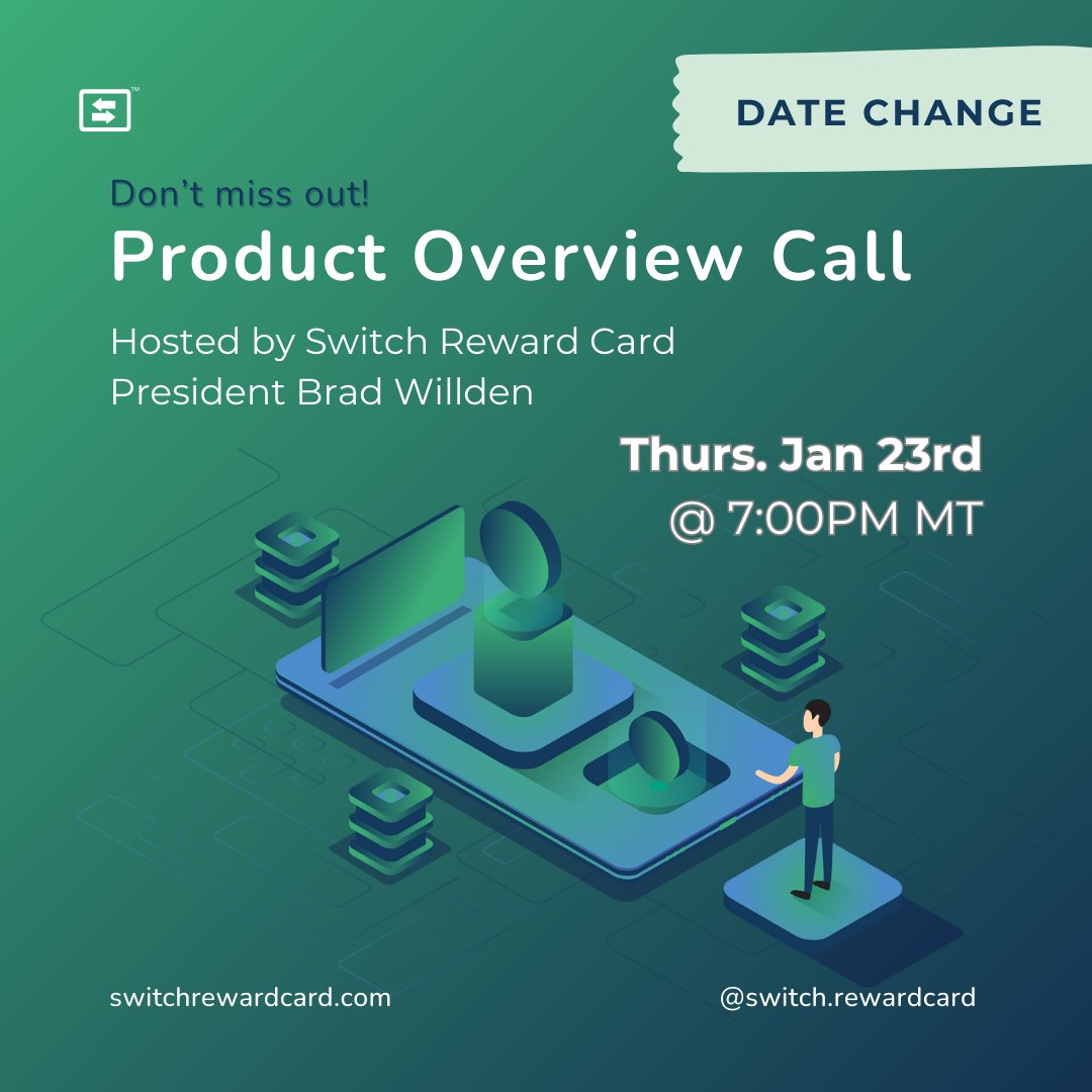 switch_rewards's tweet photo. 📅 NEW DATE ALERT: The Product Overview call has been rescheduled to Thursday, January 23rd at 7PM. We can't wait to talk with you then! 

#switchrewardcard #switchcommunity #blockchaintechnology https://t.co/JDLHvuRHtq