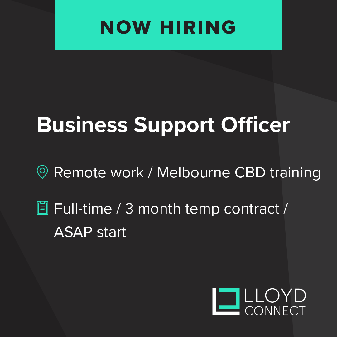LloydConnect's tweet photo. 3 x Business Services Officers needed! Work full-time hours REMOTELY from anywhere in Australia, for approximately 3-months starting asap.
Please email your resume to Jenny@lloydconnect.com.au 

 Or Apply Here: https://t.co/YSTckxI0N5 https://t.co/WgUWYdSbjC
