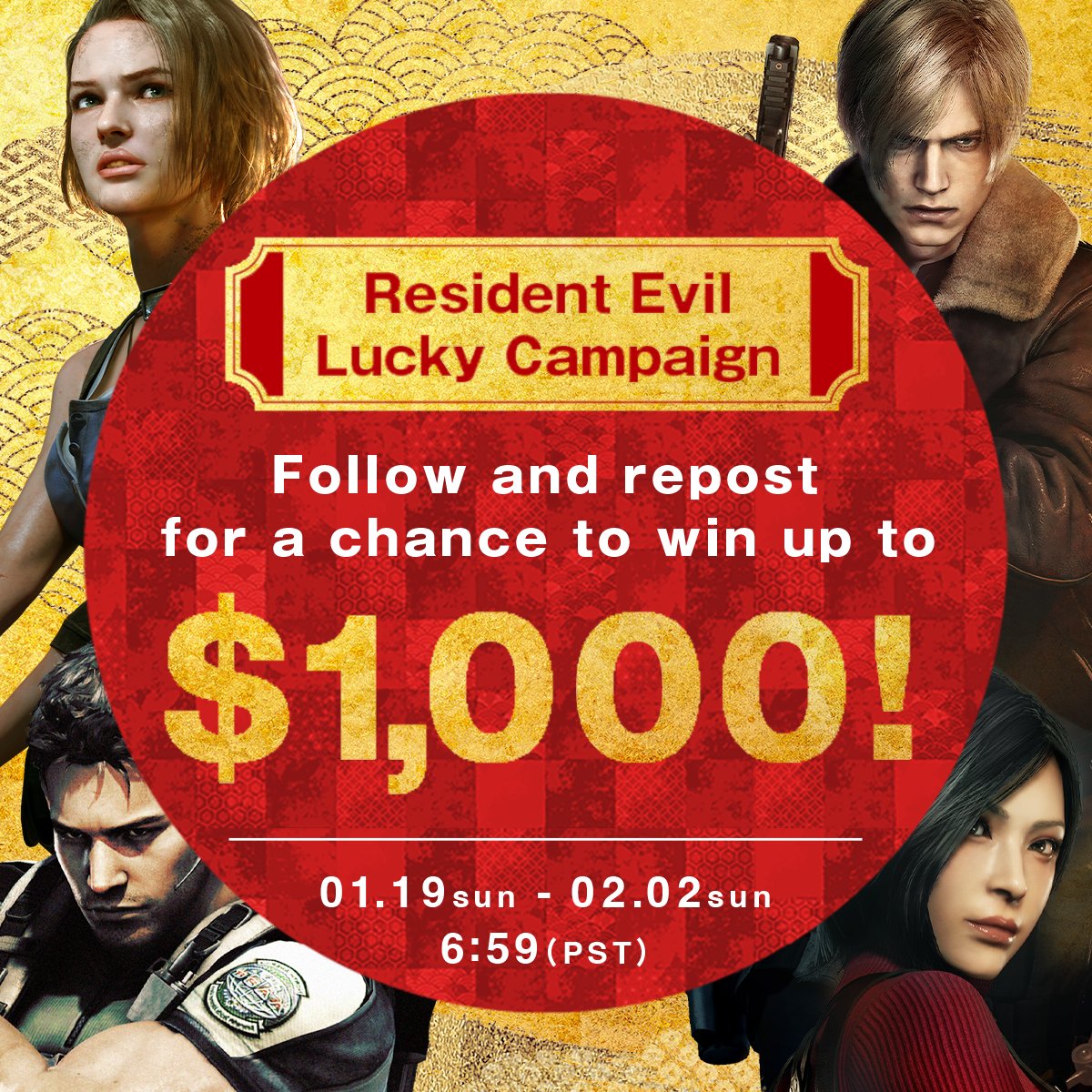 REBHPortal's tweet photo. ／
Resident Evil
Lucky Campaign
Day 1
＼

Test your Resident Evil luck each day for the new year!
Enter for a chance to win an Amazon gift code for up to $1,000!

To participate
1.Follow @REBHPortal
2.Repost this post by 1/20 18:59 PM
Winners will be contacted immediately via DM!
