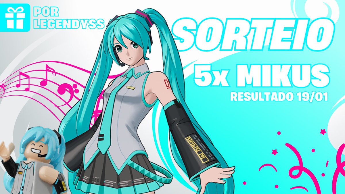 🩵 SORTEIO 5x Skins da Hatsune Miku! 🩵

🎟️ Requisitos:
👥 Seguir <a href="/Legendyss/">Legendyss</a> &amp; <a href="/shdle0/">O_Leooo</a> 
❤️ Like + 🔁 Retweet 
💬 Marcar um Amigo