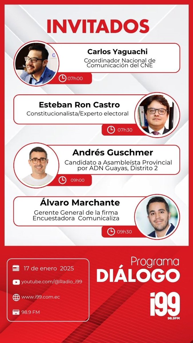 Radio_i99's tweet photo. Te presentamos a los invitados de Diálogo
- 07h00 Carlos Yaguachi
- 07h30 Esteban Ron Castro
- 08h00 Andrés Seminario
Panelista
- 09h00 Andrés Guschmer
- 09h30 Álvaro Marchante
#Sintonizala98.9FM
#i99
#Quebuenaradio https://t.co/S8aUBsMwqv