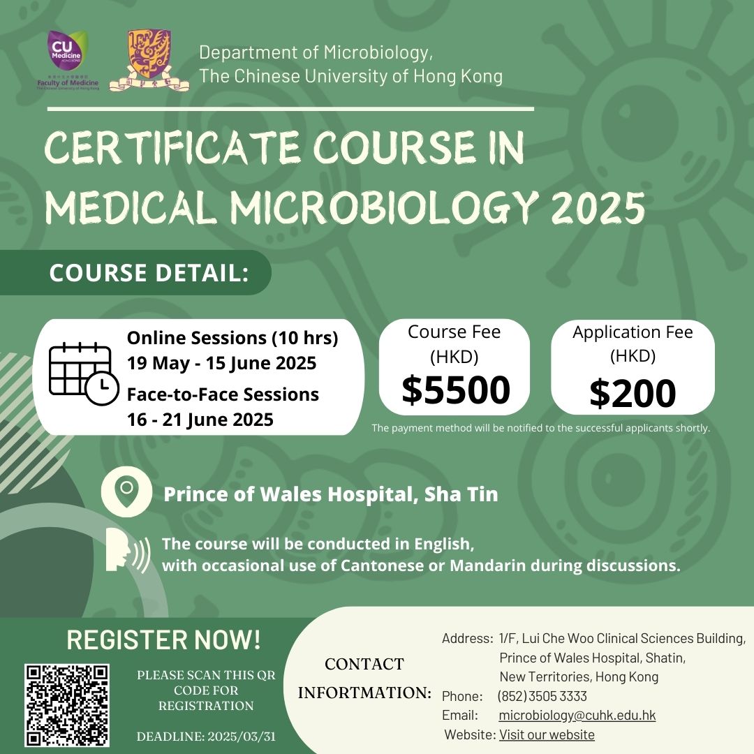 cuhkmic's tweet image. 🔬 Boost your expertise in Medical Microbiology!

Join the 2025 Certificate Course by CUHK to explore microbiology, virology, and infection control through online &amp;amp; face-to-face sessions.

🔗 Register now! cloud.itsc.cuhk.edu.hk/webform/view.p…