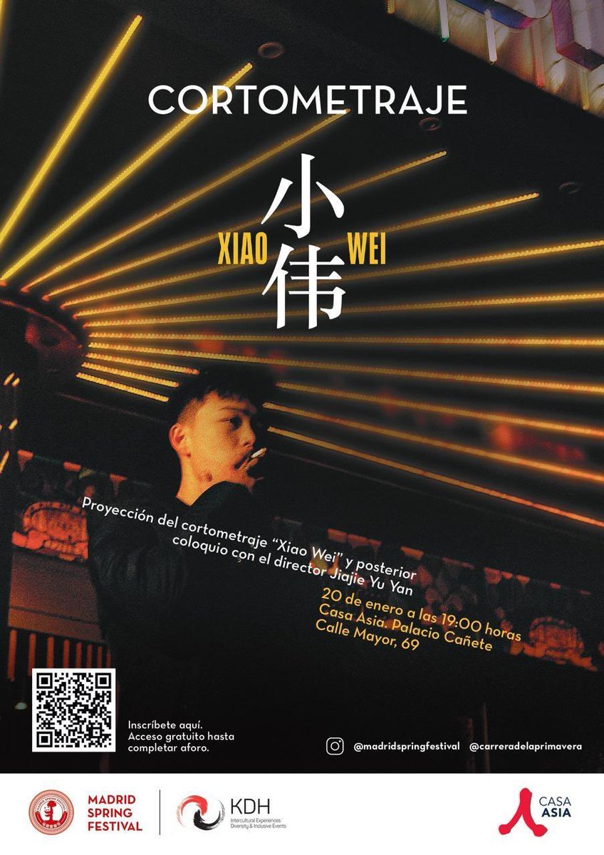 🎬 Nos vemos en Madrid el Lunes 20 a las 19h en la proyección de mi último cortometraje,“Xiao Wei”, con posterior coloquio.

🔗 Inscripciones gratuitas en:
lnkd.in/dmvTfrsj