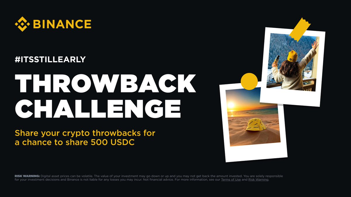 Introducing the #ItsStillEarly Throwback Challenge!

Share your favorite crypto memories for a chance to win a share of 500 USDC.

How to Enter:
1. Follow <a href="/BinancePk/">Binance Pakistan 🇵🇰</a> on X and binance_pakistan on Instagram.
2. Post your throwback crypto content using #ItsStillEarly and tag