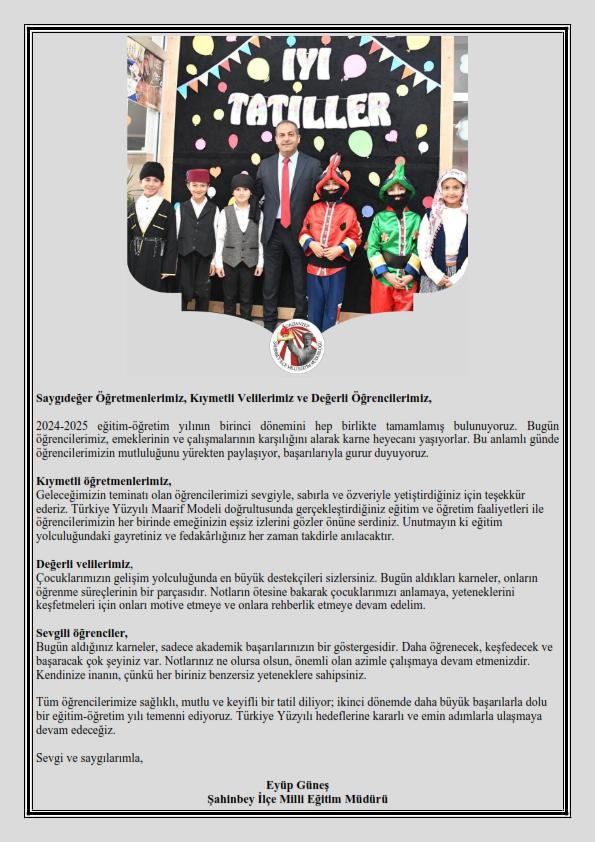 İlçe Millî Eğitim Müdürümüz Eyüp Güneş’in 2️⃣0️⃣2️⃣4️⃣🎈2️⃣0️⃣2️⃣5️⃣ Eğitim-Öğretim Yılı Karne Mesajı☺️🎈✅