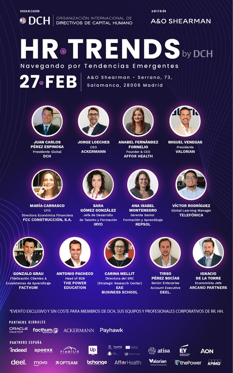 🚀¡Descubre las Tendencias que Transforman el Panorama Global!🚀

🗓️ 27 de Febrero⏰9:30h - 13:00h am España
📍 Calle Serrano, 73, Salamanca, Madrid.
*Evento Exclusivo y Sin Coste para Miembros de DCH, sus Equipos, y Profesionales Corporativos de RR. HH.
🎟️lnkd.in/dbMGbW94