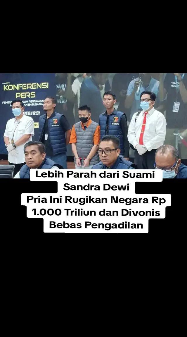 Win_Ugi's tweet photo. Lebih Parah dari Suami

Sandra Dewi

Pria Ini Rugikan Negara Rp

1.000 Triliun dan Divonis

Bebas Pengadilan #korupsi #indonesia #winviralchannel #viral #fyp @winviralchannel @winberkah @Win_Ugi https://t.co/2USqycEtFY