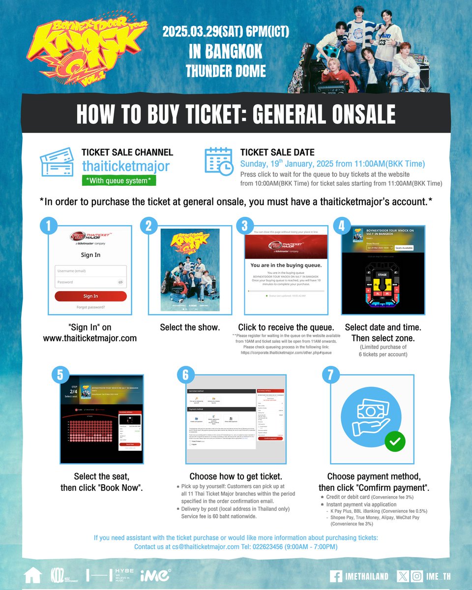 ime_th's tweet photo. รายละเอียดวิธีการซื้อบัตร สำหรับรอบสมาชิก และรอบทั่วไป งาน 𝗕𝗢𝗬𝗡𝗘𝗫𝗧𝗗𝗢𝗢𝗥 𝗧𝗢𝗨𝗥 '𝗞𝗡𝗢𝗖𝗞 𝗢𝗡 𝗩𝗼𝗹.𝟭' 𝗜𝗡 𝗕𝗔𝗡𝗚𝗞𝗢𝗞
🗓รอบการแสดง : วันเสาร์ที่ 29 มีนาคม 2568 เวลา 18.00 น.
📍ธันเดอร์โดม เมืองทองธานี
💰ราคา :VIP 6,500 (บัตรยืน) / 5,800 (บัตรนั่ง และบัตรยืน) / 4,800 / 3,800 / 2,800 บาท
🔗 รายละเอียดเพิ่มเติม : https://t.co/bqfRBruQ5t
*ใช้บัตรกระดาษเข้างาน*
**ราคายังไม่รวมค่าธรรมเนียมออกบัตรและค่าออกบัตรพลาสติกใบละ 50 บาท 
***ทุกที่นั่งทุกราคาบัตรรับ Official Poster และบัตรแข็งที่ระลึก

จำหน่ายบัตรผ่านทาง Thaiticketmajor
▶️ เปิดจำหน่ายรอบ ONEDOOR MEMBERSHIP PRESALE: 18 มกราคม 2568 เวลา 11.00 - 18.00 น. 
▶️ เปิดจำหน่ายรอบทั่วไป: 19 มกราคม 2568 เวลา 11.00 น.

หมายเหตุ:
- สำหรับบัตรยืน จะเรียงลำดับการเข้างานตามการกดซื้อบัตรและชำระเงินสำเร็จ ซึ่งลำดับดังกล่าวจะปรากฏอยู่บนบัตรกระดาษ (ในกรณีที่ชำระเงินไม่สำเร็จ ลำดับดังกล่าวจะถูกข้ามไป)
- หากบัตรยืนสูญหาย ทางผู้จัดงานขอสงวนสิทธิ์ไม่ออกบัตรใหม่ในทุกกรณี
- เด็กที่มีความสูงเกิน 100 เซนติเมตร จะต้องมีบัตรในการเข้างาน
---------------------------

Sales and ticket purchasing details for 𝗕𝗢𝗬𝗡𝗘𝗫𝗧𝗗𝗢𝗢𝗥 𝗧𝗢𝗨𝗥 '𝗞𝗡𝗢𝗖𝗞 𝗢𝗡 𝗩𝗼𝗹.𝟭' 𝗜𝗡 𝗕𝗔𝗡𝗚𝗞𝗢𝗞
🗓Shows :  Saturday 29th March 2025, 6PM
📍 Thunder Dome, Muang Thong Thani
💰Ticket Price : VIP 6,500 (STANDING) / 5,800 (SEATING / STANDING) / 4,800 / 3,800 / 2,800 THB 
🔗 More Details: https://t.co/bqfRBruQ5t
*Use Paper Ticket to attend the concert* 
**The ticket price above does not include 50 baht of the ticketing and plastic ticket fee. 
***All Ticket Holders get Official Poster and Plastic Ticket

Tickets will be available via Thaiticketmajor 
▶️ ONEDOOR MEMBERSHIP PRESALE: 18 January 2025, 11:00 AM – 6:00 PM (BKK TIME)
▶️ General Onsale: 19 January 2025, 11 AM (BKK TIME)

Remark:
- The entrance queue number for standing tickets are distributed based on completed payment transaction which are shown on the paper ticket.
- In case of tickets lost for standing, a new ticket must be purchased.
- Children over 100 cm tall must have a ticket to attend the show.

#BOYNEXTDOOR #보이넥스트도어 #BND 
#KNOCK_ON_Vol_1 
#KNOCK_ON_Vol_1_BANGKOK 
#iMeThailand