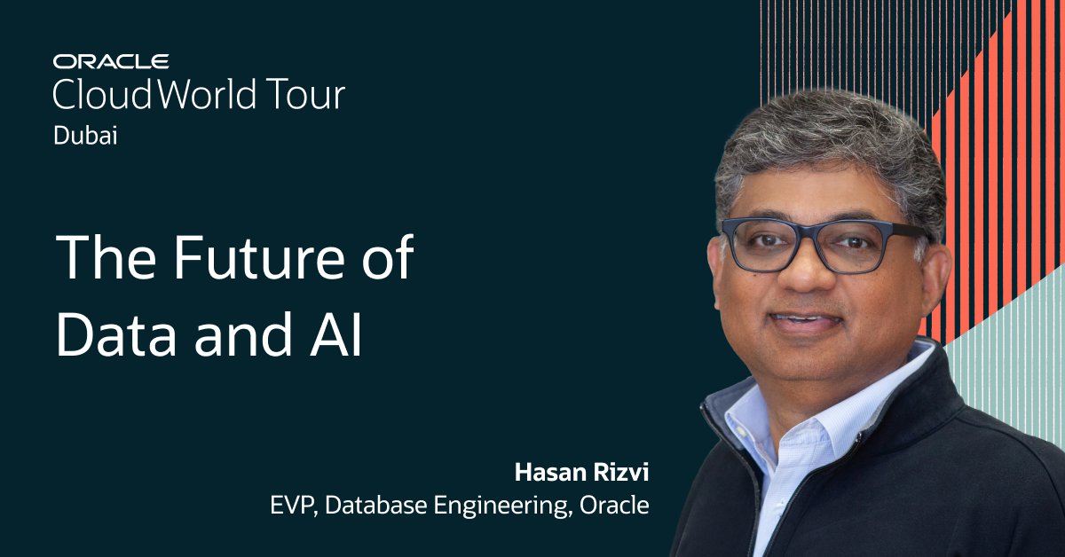 Join Hasan Rizvi at #CloudWorld Tour Dubai to hear how organizations across industries are partnering with us to combine AI with advanced data management platforms and application suites. Register today: social.ora.cl/6014a5bZ6