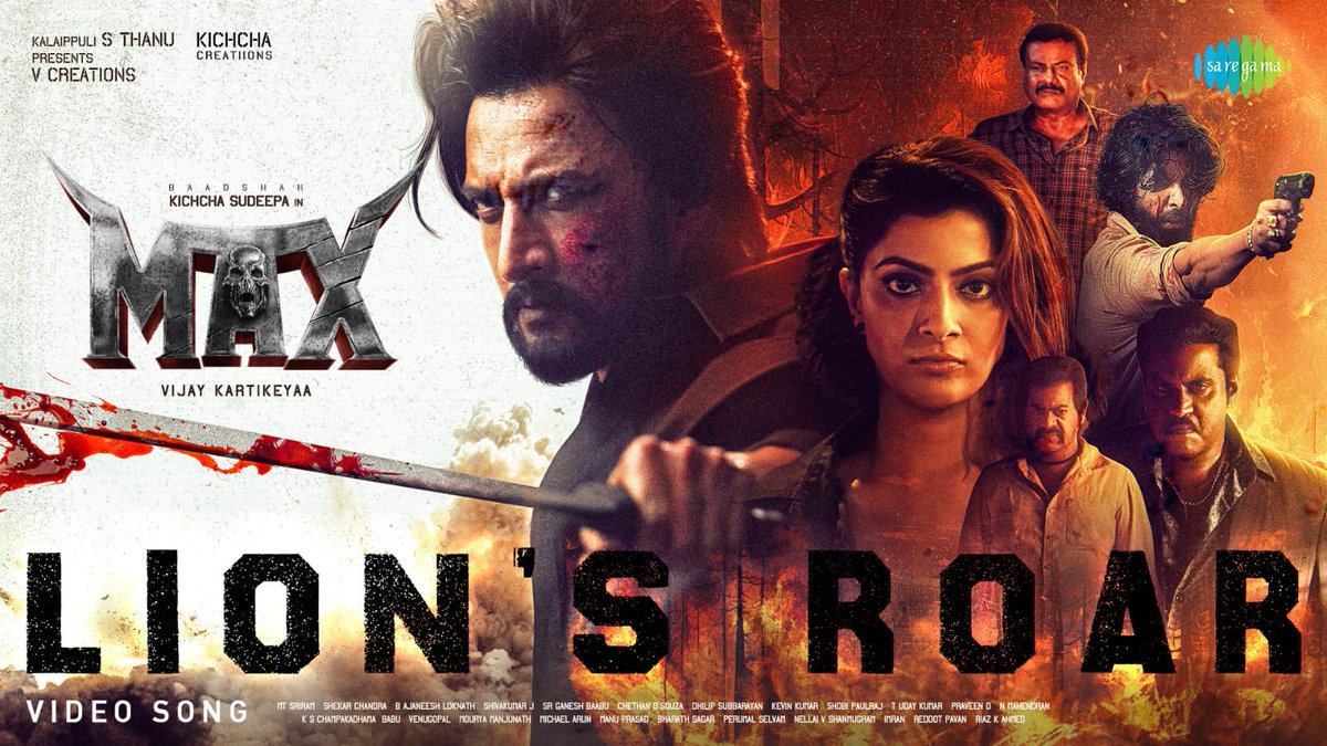 Kalaippuli S Thanu (@thevcreations) on Twitter photo Experience the power-packed Lion's Roar Video Song from #MAX now!
▶️youtu.be/aCLItEVdBj8
'BAADSHAH' <a href="/KicchaSudeep/">Kichcha Sudeepa</a> <a href="/Kichchacreatiin/">Kichcha Creatiions</a> <a href="/vijaykartikeyaa/">VIJAY kartikeyaa</a> <a href="/AJANEESHB/">B AJANEESH LOKNATH</a> <a href="/shekarchandra71/">cahndrashekhara D</a> <a href="/ganeshbaabu21/">Ganeshbaabu</a> <a href="/shivakumarart/">shivakumar</a> <a href="/dhilipaction/">Dhilip Subbarayan</a> <a href="/kevinkumarrrr/">Kevin Kumar</a> <a href="/ChethanDsouza/">Chethan Dsouza</a> <a href="/saregamasouth/">Saregama South</a> Experience the power-packed Lion's Roar Video Song from #MAX now!
▶️youtu.be/aCLItEVdBj8
'BAADSHAH' <a href="/KicchaSudeep/">Kichcha Sudeepa</a> <a href="/Kichchacreatiin/">Kichcha Creatiions</a> <a href="/vijaykartikeyaa/">VIJAY kartikeyaa</a> <a href="/AJANEESHB/">B AJANEESH LOKNATH</a> <a href="/shekarchandra71/">cahndrashekhara D</a> <a href="/ganeshbaabu21/">Ganeshbaabu</a> <a href="/shivakumarart/">shivakumar</a> <a href="/dhilipaction/">Dhilip Subbarayan</a> <a href="/kevinkumarrrr/">Kevin Kumar</a> <a href="/ChethanDsouza/">Chethan Dsouza</a> <a href="/saregamasouth/">Saregama South</a>