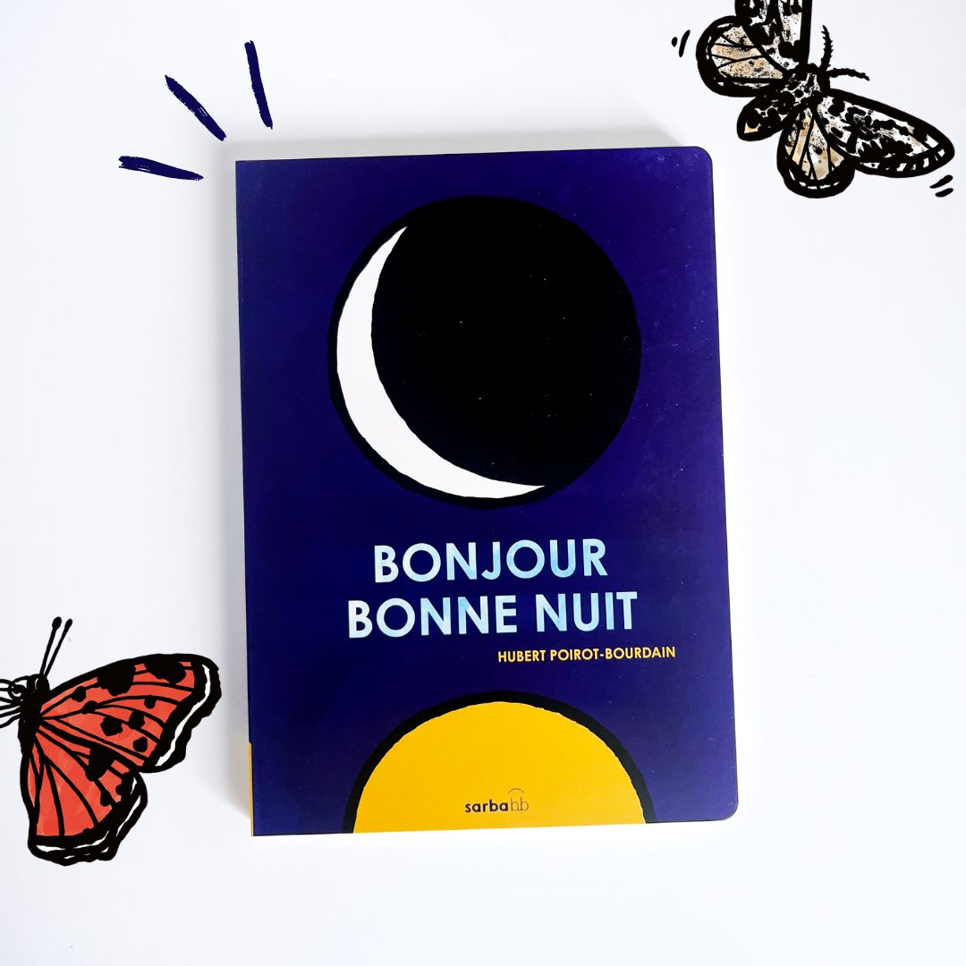 ✨Bonjour Bonne nuit✨ c’est l’élégant et réconfortant petit nouveau dans la collection d’imagiers cartonnés Sarbabb ! À lire avec bébé dès la naissance pour le rassurer à l’arrivée de la nuit🌙