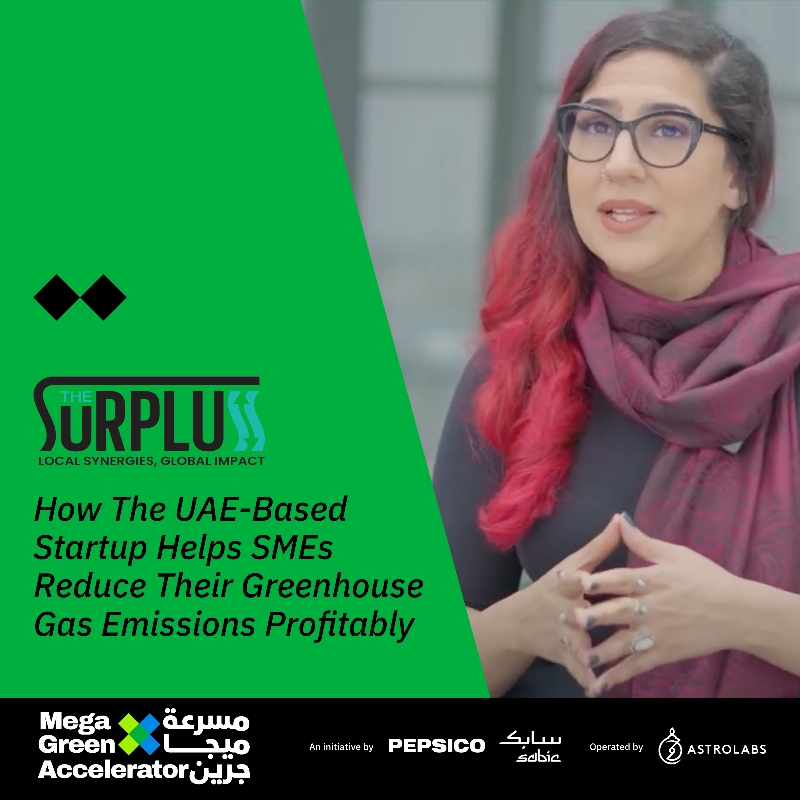 MGA_MENA's tweet photo. Looking back at @@EntMagazineME's feature on our #MegaGreen Accelerator Cohort 1 startup, @TheSurpluss, who is revolutionizing how SMEs approach sustainability by reducing food waste and maximizing efficiency.