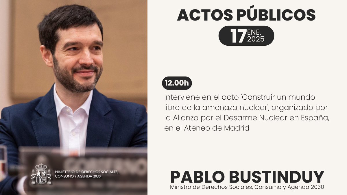 Ministerio de Derechos Sociales, Consumo y A2030 (@msocialgob) on Twitter photo 🗓️ Agenda de actos públicos del ministro <a href="/pbustinduy/">Pablo Bustinduy</a> para este viernes, 17 de enero de 2025 👇 🗓️ Agenda de actos públicos del ministro <a href="/pbustinduy/">Pablo Bustinduy</a> para este viernes, 17 de enero de 2025 👇