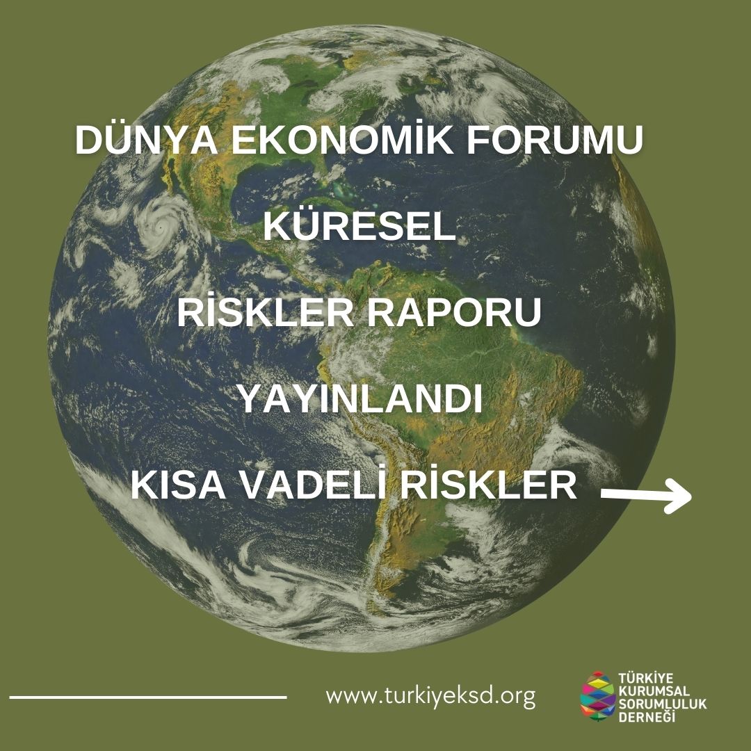 csr_turkey's tweet image. · Dünya Ekonomik Forumu&apos;nun (WEF) Küresel Riskler Raporu yayımlandı.