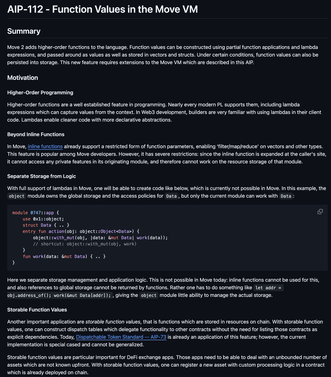 AIP-112 just freshly merged and is about function values in the Move VM. This is a major expressiveness addition to Move, as it adds (safe, I think) dynamic dispatch and enhances the power of borrow semantics with global storage.