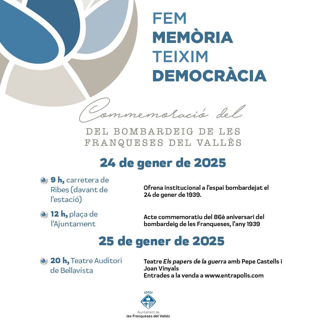 El 24/1 farà 86 anys que l'aviació italiana, per ordres de Franco, bombardejava #lesFranqueses. I coincidint amb aquesta data fem una commemoració:
⏰ 24/1 9 h ofrena (estació R3) i  12 h acte institucional (pl. Ajuntament)
⏰ 25/1 20 h, teatre al Teatre Auditori de Bellavista