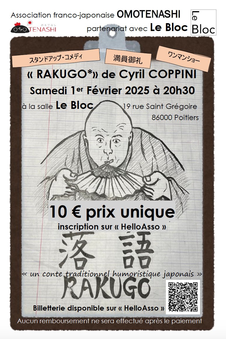 Tournée Rakugo France - Hiver 2025

31 janvier @ Festival d'Angoulême
Conférence "Peut-on traduire l'humour ?" + Mini show de Rakugo avec le soutien de la Fondation Konishi

1e février - Spectacle complet @ Poitiers "Le Bloc" organisé par l'association Omotenashi