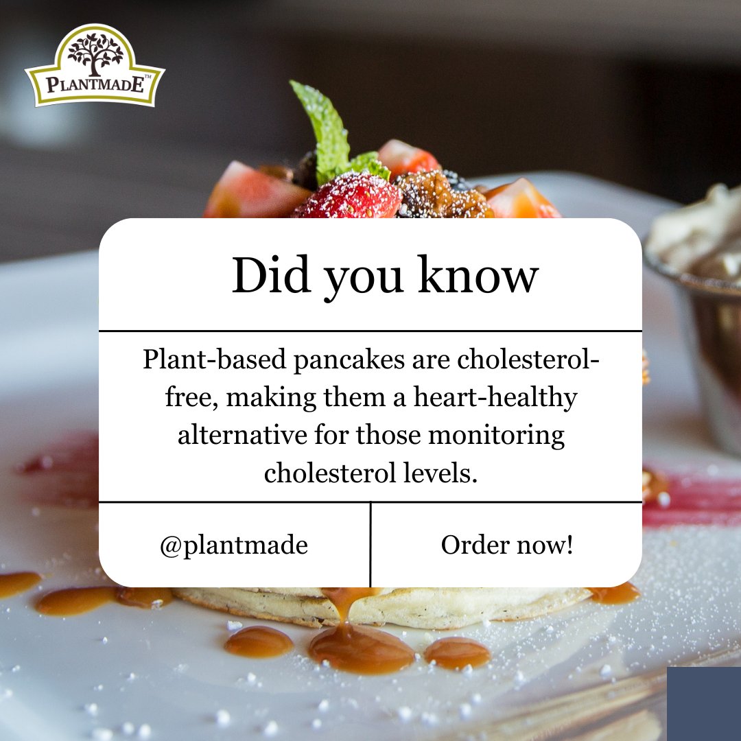 plant_made's tweet photo. Plant-based pancakes: a heart-healthy, cholesterol-free breakfast choice! 🌱 Perfect for those mindful of their cholesterol levels without compromising on taste. 🥞💚 https://t.co/aQpPswGj6b