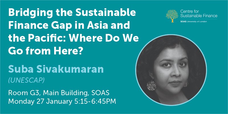 SOAS Economics (@soaseconomics) on Twitter photo 📌 Join us at <a href="/SOAS/">SOAS University of London</a> #Economics for a discussion with with Suba Sivakumaran (UNESCAP) for a discussion on:
🌏 Bridging the Sustainable Finance Gap in Asia and the Pacific: Where Do We Go from Here? 🚀
🗓️ 27 January
🕦 5:15pm
📍 SOAS, Room G3
Info event🔗 tinyurl.com/2zws3b8j 📌 Join us at <a href="/SOAS/">SOAS University of London</a> #Economics for a discussion with with Suba Sivakumaran (UNESCAP) for a discussion on:
🌏 Bridging the Sustainable Finance Gap in Asia and the Pacific: Where Do We Go from Here? 🚀
🗓️ 27 January
🕦 5:15pm
📍 SOAS, Room G3
Info event🔗 tinyurl.com/2zws3b8j