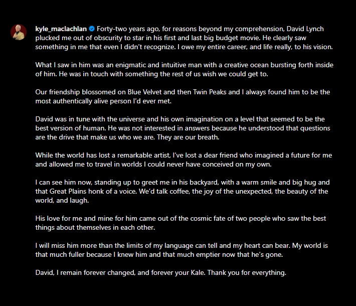 BlackLCult's tweet photo. Kyle MacLachlan's lovely letter to David Lynch:

"I will miss him more than the limits of my language can tell and my heart can bear." https://t.co/JtNvdRwyLV