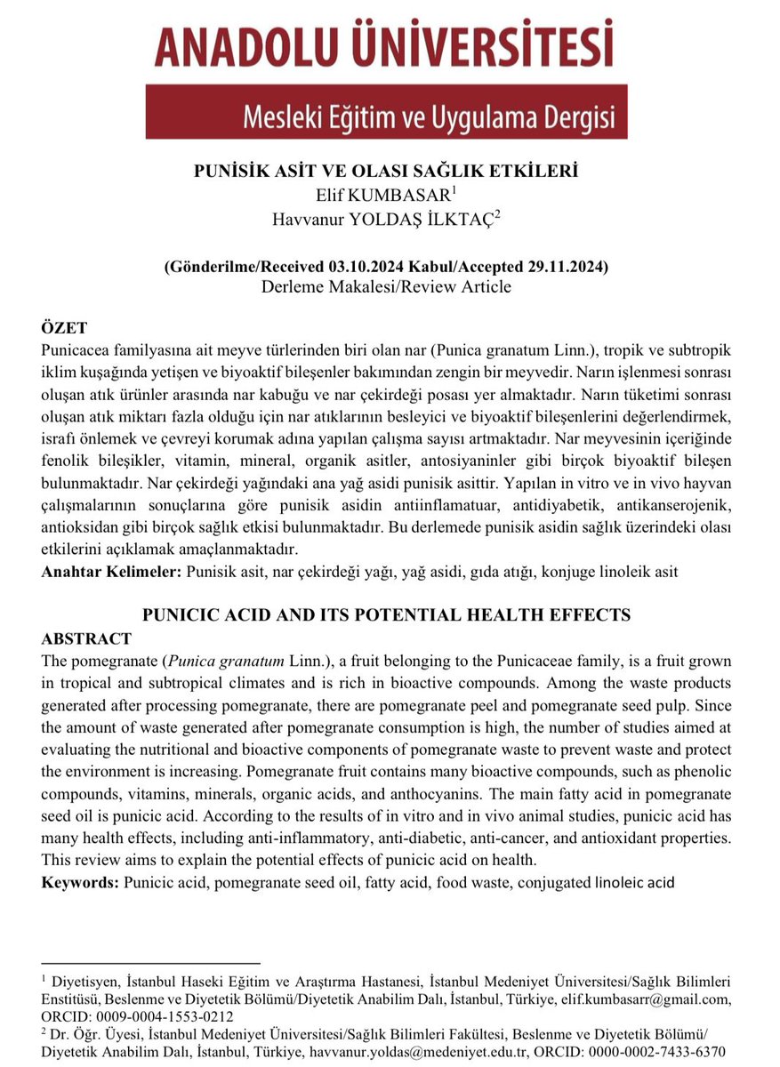 🌸 PUNİSİK ASİT VE OLASI SAĞLIK ETKİLERİ 

✍️ Elif KUMBASAR
✍️ Havvanur YOLDAŞ İLKTAÇ

Hocalarımıza kıymetli çalışma için teşekkür ederiz 🍀

dergipark.org.tr/tr/pub/anameud…