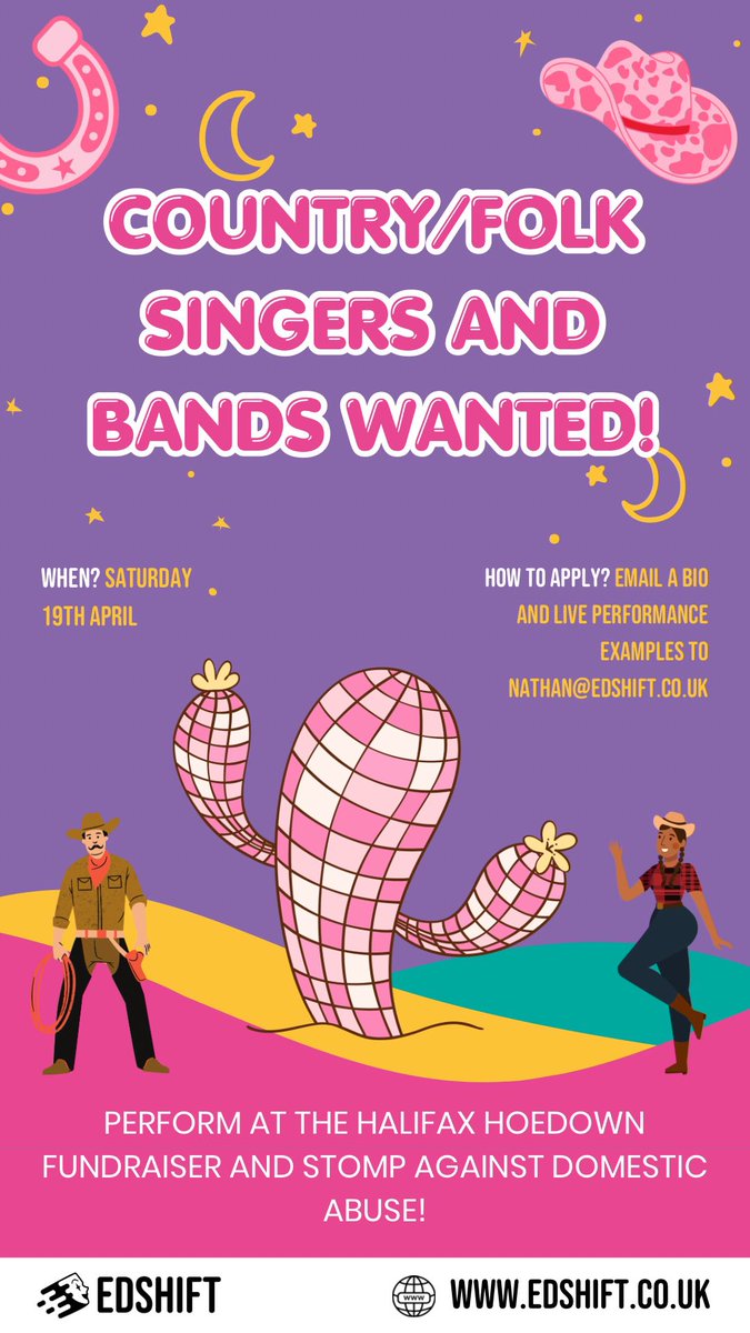 EdShift (@edshiftcic) on Twitter photo Stomp against domestic abuse and support The Halifax Hoedown Fundraiser! 🌵
EdShift are seeking talented country/folk singers and bands to support The Halifax Hoedown on Saturday 19th April! 📆
Email a bio and links to live performances to nathan@edshift.co.uk 📧 Stomp against domestic abuse and support The Halifax Hoedown Fundraiser! 🌵
EdShift are seeking talented country/folk singers and bands to support The Halifax Hoedown on Saturday 19th April! 📆
Email a bio and links to live performances to nathan@edshift.co.uk 📧