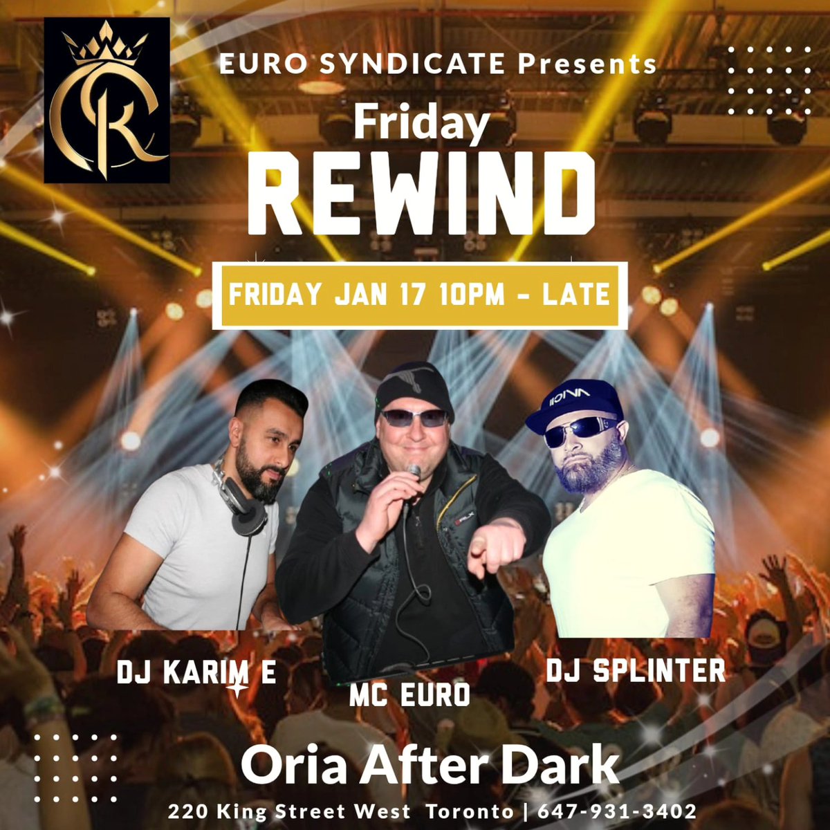 #FRIDAY REWIND, EVERY FRIDAY NIGHT | 10 PM - Late 90’s #Wayback #Hits All Night Long! DJ Splinter &amp; MC EURO. #Ladies FREE | $10 Cover. #OriaAfterDark | 220 King St W, #Toronto 647-931-3402 #DJ #Beats #nightclub #party #TheSix #TDot #waybacks #music #drinks #nightlife #club #rt